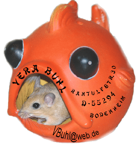 Vera Buhl * Rantulfstr. 30 * D - 55294 Bodenheim